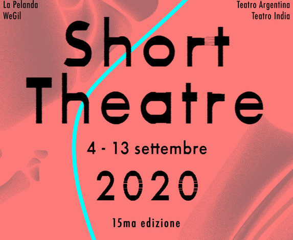 spettacolo - Short theatre 2020, locandina