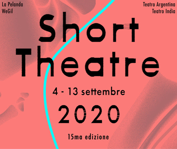 spettacolo - Short theatre 2020, locandina