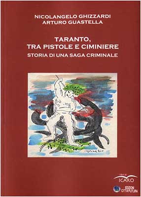 Taranto tra pistole e ciminiere copertina